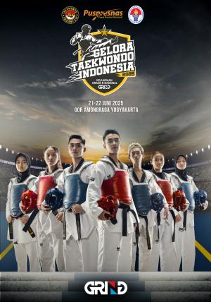 Kejuaraan GELORA TAEKWONDO INDONESIA CHAMPIONSHIP 2025 GRIND ti-ak47andongtc.com