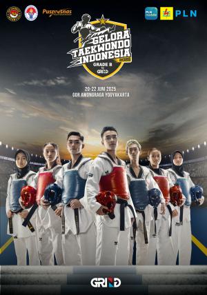 Kejuaraan GELORA TAEKWONDO INDONESIA CHAMPIONSHIP 2025 GRIND ti-ak47andongtc.com